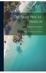 Die Sandwich-Inseln