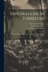 Explorations in Turkestan