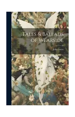 Tales & Ballads of Wearside