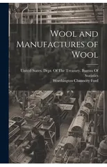 Wool and Manufactures of Wool
