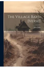 The Village Bard [Verse]