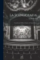 La Scenografia
