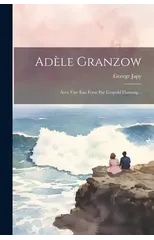 Adele Granzow