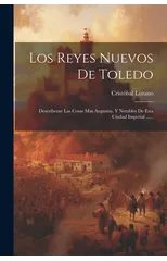 Los Reyes Nuevos De Toledo