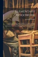 Elementary Woodwork