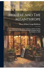 Moliere And The Misanthrope