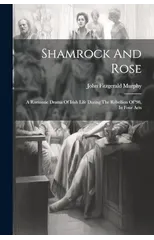 Shamrock And Rose