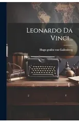 Leonardo Da Vinci...