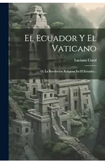 El Ecuador Y El Vaticano