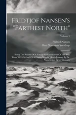 Fridtjof Nansen's "farthest North"