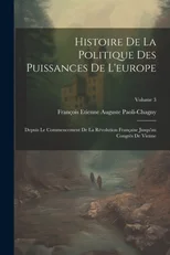Histoire De La Politique Des Puissances De L'europe