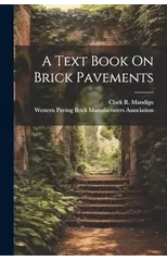 A Text Book On Brick Pavements