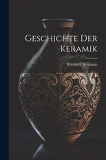 Geschichte Der Keramik