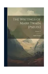 The Writings of Mark Twain [Pseud.]; Volume 14