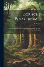 Dorische Polychromie