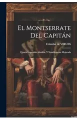 El Montserrate Del Capitan