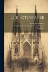 Die Totentanze