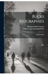 Bucks Biographies