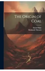 The Origin of Coal