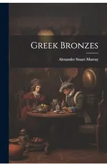 Greek Bronzes