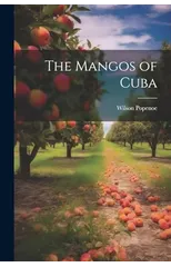 The Mangos of Cuba