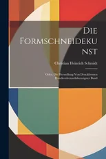 Die Formschneidekunst
