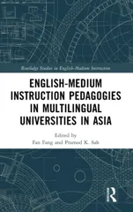 English-Medium Instruction Pedagogies in Multilingual Universities in Asia