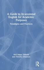 A Guide to In-sessional English for Academic Purposes