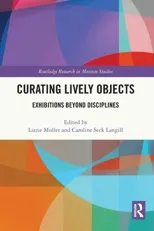 Curating Lively Objects