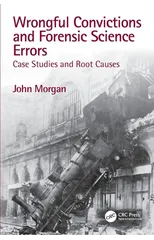 Wrongful Convictions and Forensic Science Errors