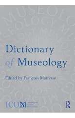 Dictionary of Museology