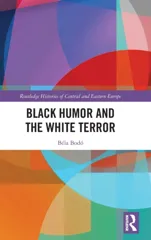 Black Humor and the White Terror