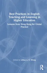 Best Practices in English Teaching and Learning in Higher Education
