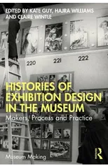 Histories of Exhibition Design in the Museum