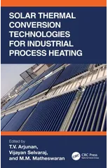Solar Thermal Conversion Technologies for Industrial Process Heating