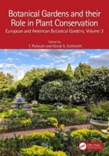 Botanical Gardens and Their Role in Plant Conservation