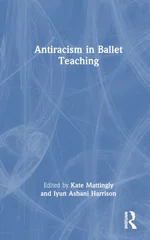 Antiracism in Ballet Teaching