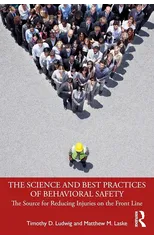 The Science and Best Practices of Behavioral Safety