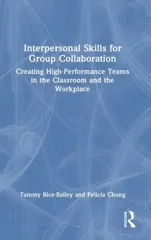 Interpersonal Skills for Group Collaboration