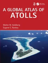 A Global Atlas of Atolls