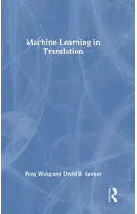 Machine Learning in Translation