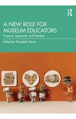 A New Role for Museum Educators