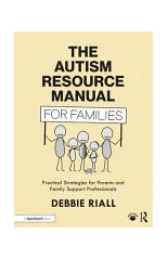 The Autism Resource Manual for Families