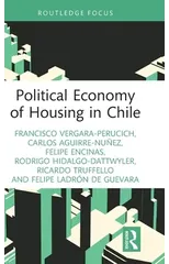 Political Economy of Housing in Chile