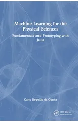 Machine Learning for the Physical Sciences