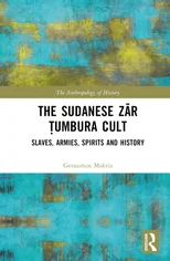 The Sudanese Zar Tumbura Cult