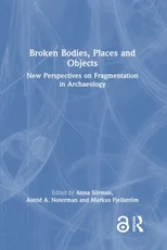 Broken Bodies, Places and Objects