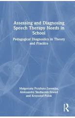 Assessing and Diagnosing Speech Therapy Needs in School