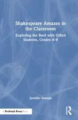 Shakespeare Amazes in the Classroom