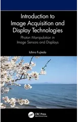 Introduction to Image Acquisition and Display Technologies